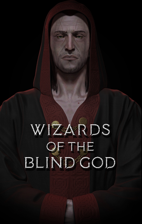 Wizards of the Blind God